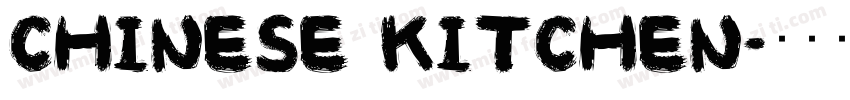 chinese kitchen字体转换